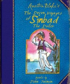Quentin Blake's The Seven Voyages of Sinbad the Sailor - John Yeoman