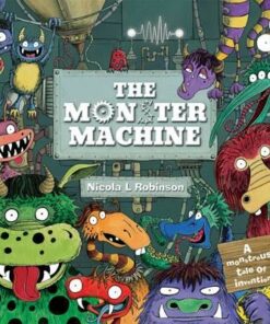 The Monster Machine - Nicola L. Robinson