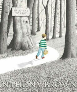 Into the Forest - Anthony Browne