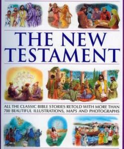 Children's Illustrated Bible: the New Testament - Victoria Parker