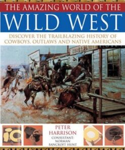 Amazing World of the Wild West - Peter Harrison