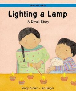 Lighting a Lamp: A Divali Story - Jonny Zucker