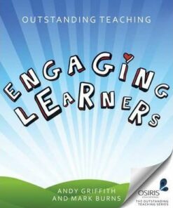 Outstanding Teaching: Engaging Learners - Andy Griffith