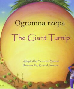 The Giant Turnip (English/Polish) - Henriette Barkow