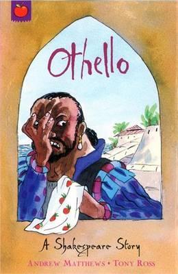 A Shakespeare Story: Othello - William Shakespeare