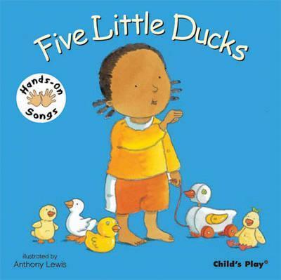 Five Little Ducks: BSL (British Sign Language) - Anthony Lewis