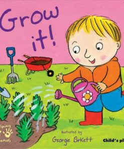 Grow It! - Georgie Birkett