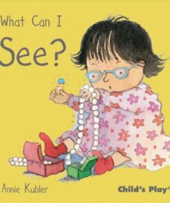 What Can I See? - Annie Kubler