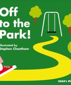 Off to the Park! - Stephen Cheetham
