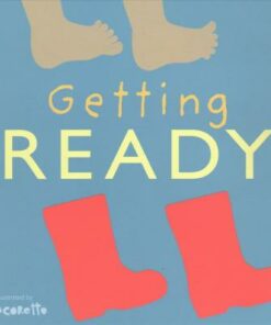 Getting Ready - Child's Play