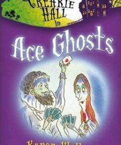 The Ghosts of Creakie Hall