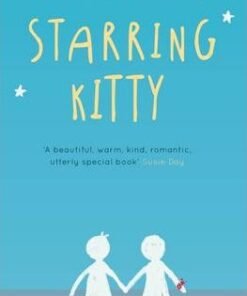 Starring Kitty (A Reel Friends Story) - Keris Stainton