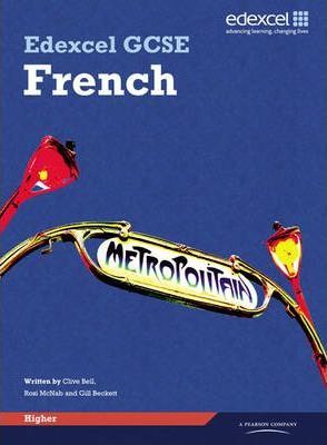 Edexcel GCSE French Higher Student Book 1 Edexcel GCSE French Higher Student Book - Mr Clive Bell