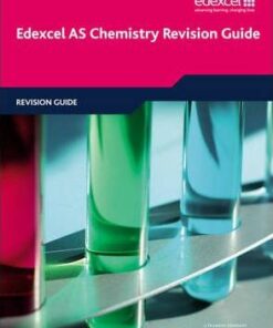 Edexcel AS Chemistry Revision Guide - Phillip Dobson
