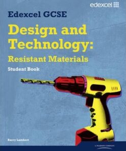 Edexcel GCSE Design and Technology Resistant Materials Student book - Barry Lambert