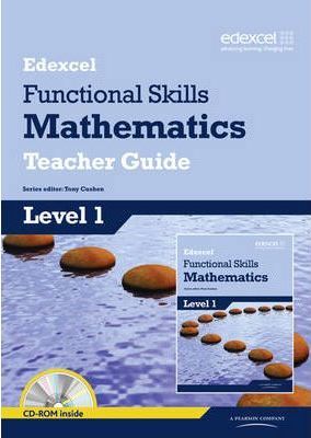 Edexcel Functional Skills Mathematics Level 1 Teacher Guide - Tony Cushen