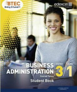 BTEC Entry 3/Level 1 Business Administration Student Book - Conrad Tetley