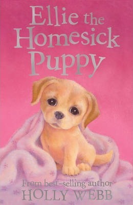 Ellie the Homesick Puppy - Holly Webb