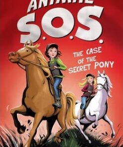 The Case of the Secret Pony - Kelly McKain