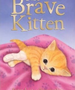 The Brave Kitten - Holly Webb