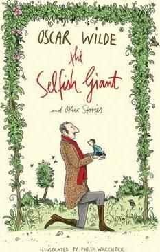 The Selfish Giant and Other Stories - Oscar Wilde