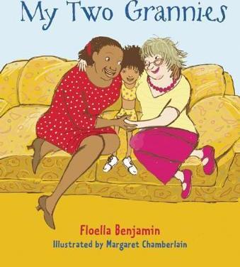 My Two Grannies - Floella Benjamin