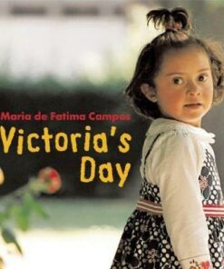 Victoria's Day - Maria De Fatima Campos