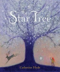 The Star Tree - Catherine Hyde