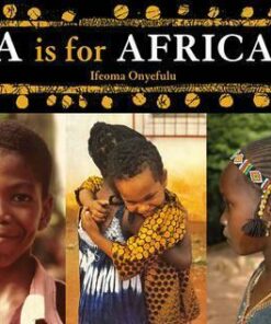 A is for Africa - Ifeoma Onyefulu