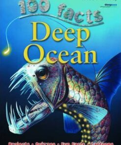 100 Facts - Deep Ocean - Miles Kelly