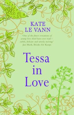 Tessa in Love 1 Tessa in Love - Kate Le Vann