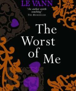 The Worst of Me - Kate Le Vann