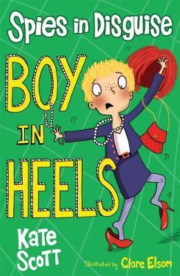 Boy in Heels - Kate Scott