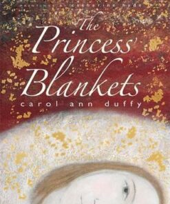 The Princess Blankets - Carol Ann Duffy