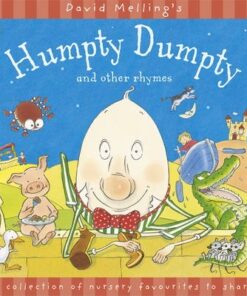 Humpty Dumpty and Other Rhymes - David Melling