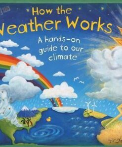 How the Weather Works - Christiane Dorion