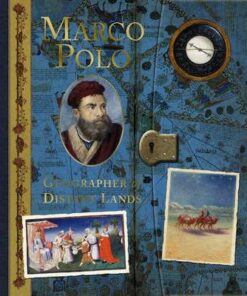 Marco Polo: Geographer of Distant Lands - Clint Twist
