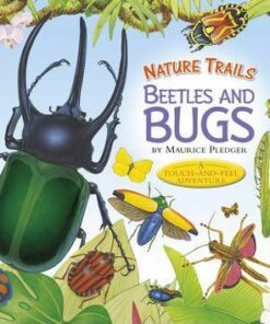 Nature Trails: Beetles and Bugs - Maurice Pledger