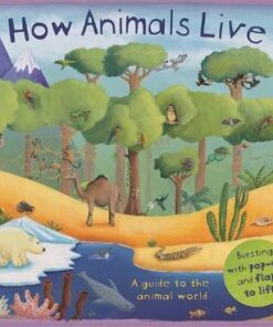 How Animals Live - Christiane Dorion
