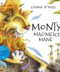 Monty's Magnificent Mane - Gemma O'Neill