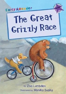 Maverick Early Reader: Great Grizzly Race - Zoa Lumsden