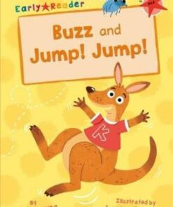 Maverick Early Reader: Buzz & Jump Jump - Alice Hemming