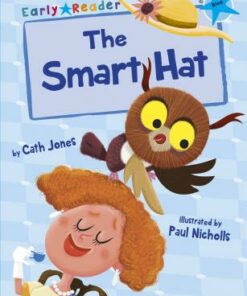 Maverick Early Reader: The Smart Hat - Cath Jones
