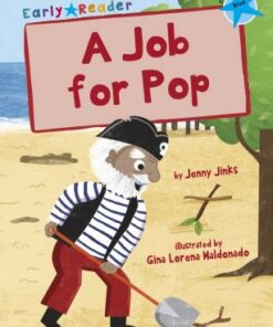Maverick Early Reader: A Job for Pop - Jenny Jinks