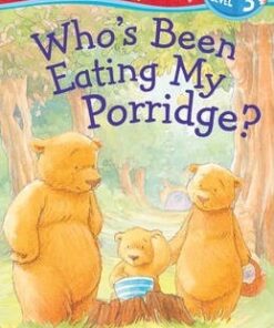Who's Been Eating My Porridge? - M. Christina Butler