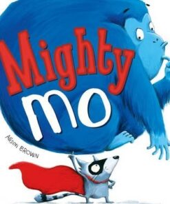 Mighty Mo - Alison Brown