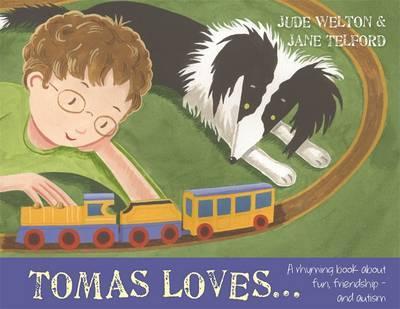 Tomas Loves...: A Rhyming Book About Fun