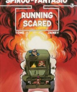 Spirou & Fantasio: v. 3: Running Scared - Tome