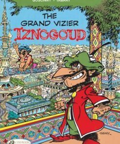 Iznogoud: vol. 9: The Grand Vizier Isngoud Grand Vizier Iznogoud - Goscinny