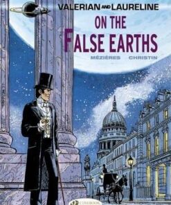 Valerian: v. 7: On the False Earths - Pierre Christin